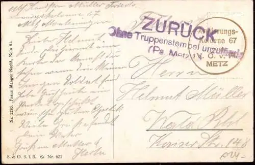 600997 | Postkarte, Zensur 1. WK, Retour ohne Truppenstempel unzulässig | Metz;Moselle (F 57000 Frankreich)