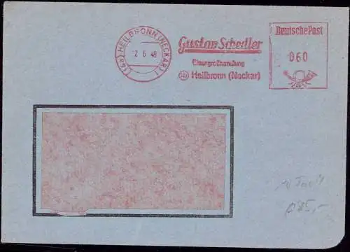 601041 | Währungsreform 10 Fach Freistempel vom 22.6.48 der Firma Gustav Schedler, Eisengrosshandlung  | Heilbronn (W