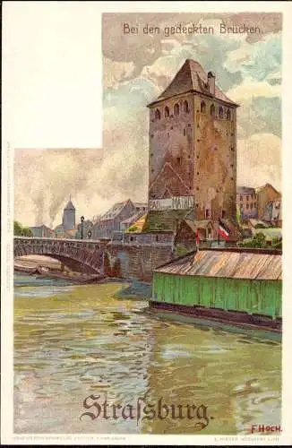 602599 | Frankreich, Litho, CPA; Kümstlerkarte, sign. F. Hoch  | Strasbourg;Bas-Rhin (F 67000 Frankreich), -,