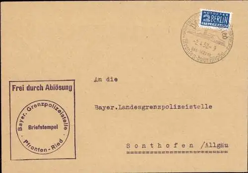 604009 | Dienstbrief, Frei durch Ablösung, der Bayerischen Grenzpolizeistelle, Notopfer  | Pfronten (W - 8962), -,