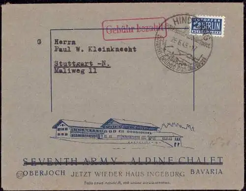 O 236 Oberjoch, OT Hindelang, Bayern 1949, Gebühr Bezahlt mit Notopfer und Zudruck Seventh Army Alpine Chalet, jetzt wieder Haus Ingeborg