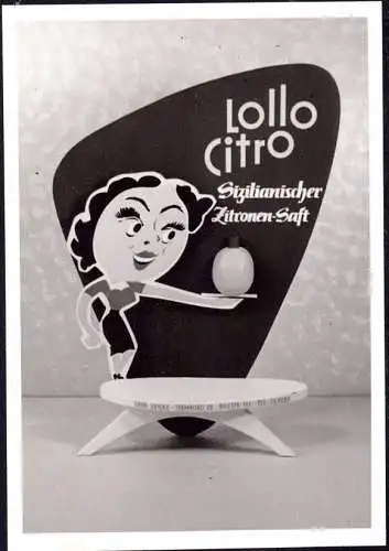 O 301, Werbeaufsteller der Firma Lollo Citro, Foto. von ca.1960 (Gr. 10x7cm), Küche, Zitrone, 