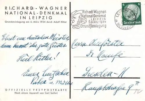 [Propagandapostkarte] O 414, Deutsche Geschichte, Propagandakarte und Werbestempel von 1934 zur Grundsteinlegung des Richard Wagner National Denkmal in Leipzig. 