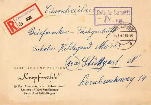 O 439 Brief, Gebühr Bezahlt per Einschreiben vom Gasthaus Kropfenmühle aus Altensteig aufgegeben in Freudenstadt