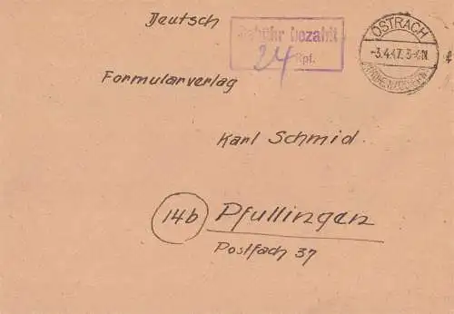 O 487 Brief, aus Jettkofen Saulgau mit Gebühr Bezahlt aus Ostrach, Hohenzollern