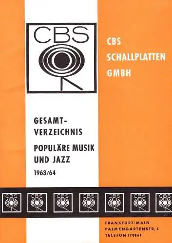 O 514G, Schallplatten, CBS Gesamtverzeichnis populäre Musik und Jazz 1963 / 64: O 514G, Schallplatten, CBS Gesamtverzeichnis populäre Musik und Jazz 1963 / 64. 