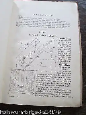 Die Krane Gestelle der Krane Berechnung und Konstruktion 1.Teil P.Zizmann 1903