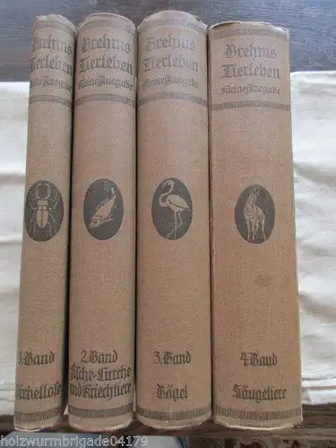 Brehms Tierleben in 4 Bänden Kleine Ausgabe für Volk und Schule 1915-1920