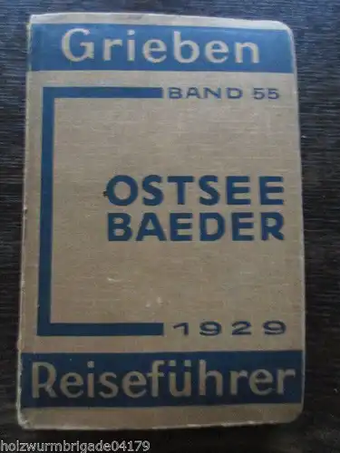 Grieben Reiseführer Ostseebäder 1929 Band 55