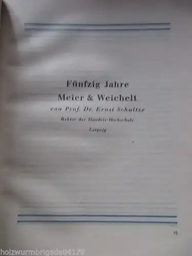 Eisen und Stahlwerke Meier & Weichelt Leipzig Lindenau 50. Jahre 1884-1924