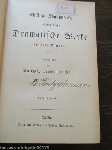 William Shakspere`s Shakesperes sämmtliche dramatische Werke 3 Bände um 1890
