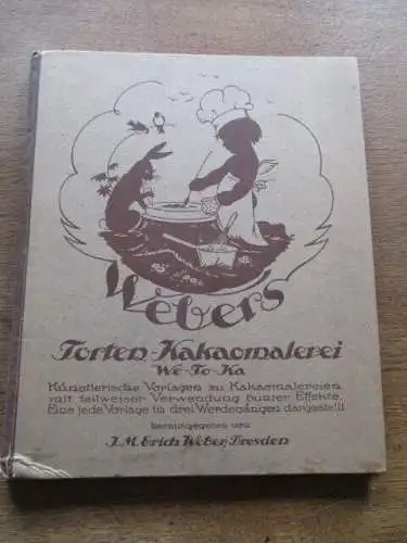 Webers Torten - Kakaomalerei  um 1922