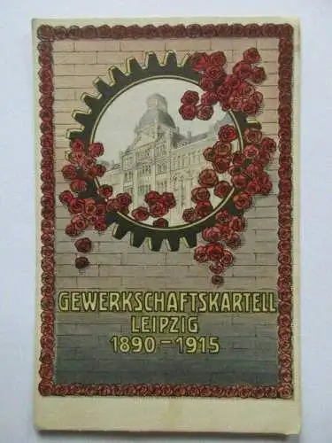 seltene AK Leipzig Gewerkschaftskartell 1890- 1915 ungel.