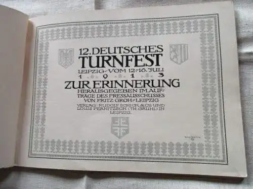 12. Deutsches Turnfest Leipzig 1913 Zur Erinnerung Fritz Groh