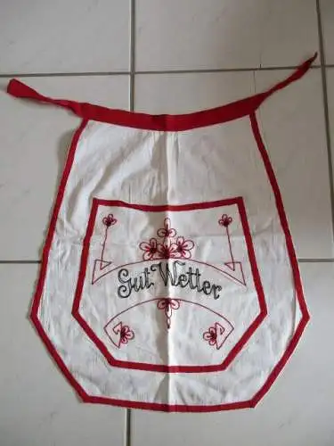 schöne alte Schürze Vorbinder rote Stickerei GUT WETTER