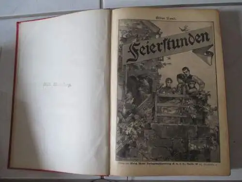 Feierstunden Illustriertes Unterhaltungsblatt 52 Hefte im XI. Band um 1900