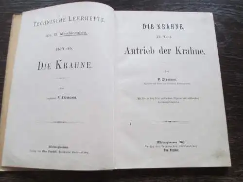 Die Krane Der Antrieb der Krane 2.Teil P. Zizmann 1900