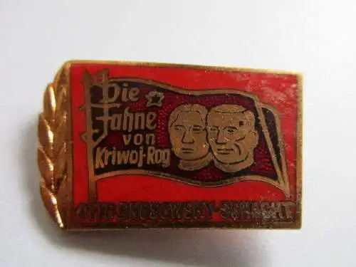 DDR Mansfeld Otto Brosowsky Schacht Die fahne von Kriwoj-Rog