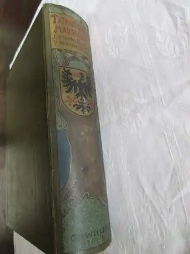Patriotischer Hausschatz Illustrierte Unterhaltungsblätter Volk und Heer um 1890