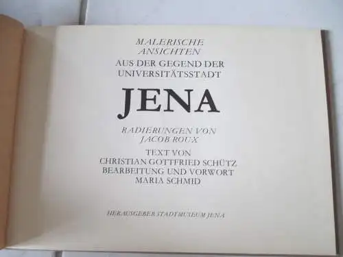 Jena Malerische Ansichten aus der Gegend Radierungen von Roux 1979