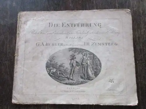 Ritter Karl Eichenhorst Fräulein Gerdrude G. Bürger J.R. Zumsteeg Noten v. 1794 