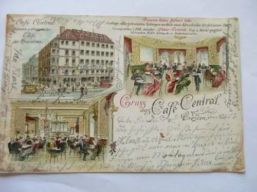 seltene AK Dresden Gruss aus Cafe Central Litho 1903