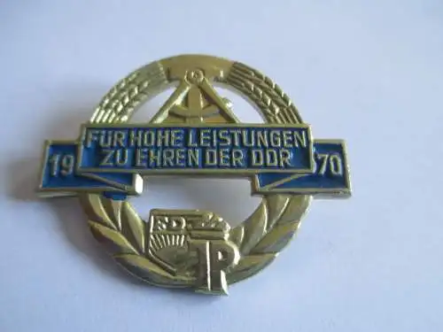 DDR Abzeichen für hohe Leistungen zu Ehren der DDR    1970