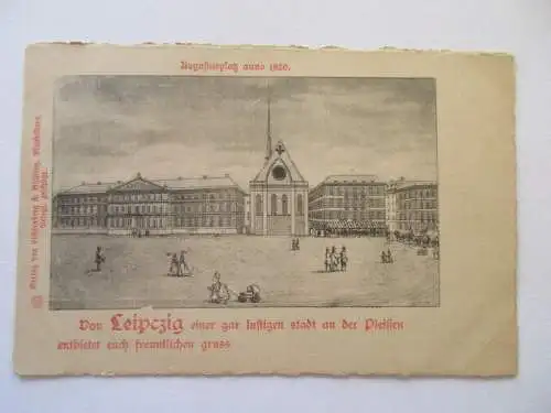 seltene alte Ak Leipzig Augustusplatz anno 1820 Lichtenberg & Bühling