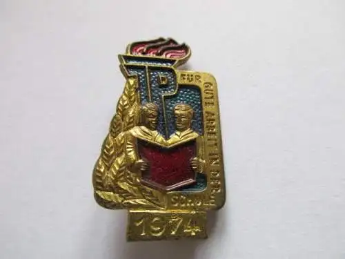 DDR Abz. Pioniere für gute Arbeit in der Schule  1974