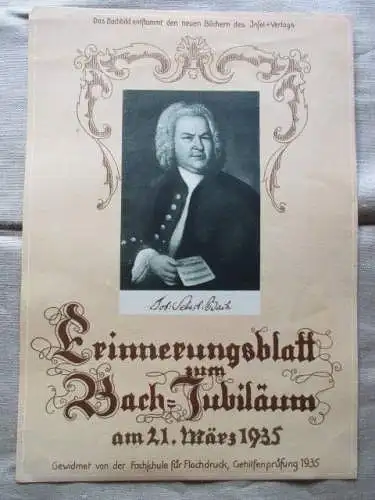 Erinnerungsblatt Sebastian Bach Jubiläum 1935 gewidmet Fachschule Flachdruck