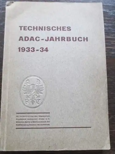 Technisches ADAC- Jahrbuch 1933- 1934