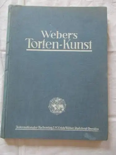 Webers Torten- Kunst Vorlagen Album in 40 Tafeln 6 sprachig um 1930