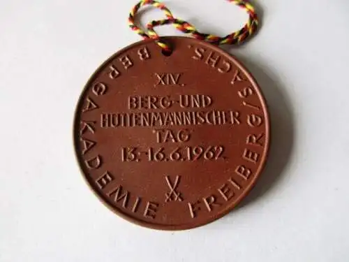 DDR Medaille Freiberger Bergbauakademie Hütten männischer Tag 13.-16 Juni 1962