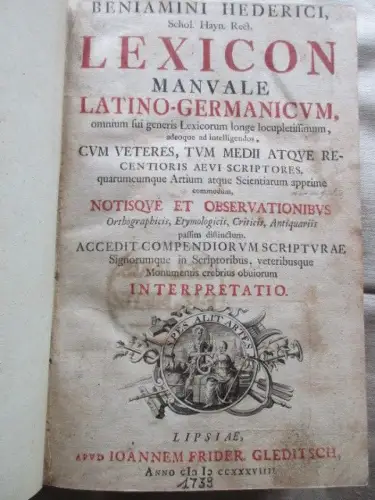 Benjamini Hederici Lexicon Manvale Latino- Germanicvm Lipsiae Leipzig 1739 RARIT