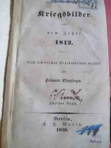 Kriegsbilder aus dem Jahr 1812  Freimund Ohnesorgen 2 Bände 1838 !!!
