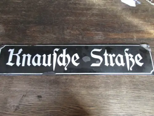 altes Emailleschild Emaille Knausche Straße