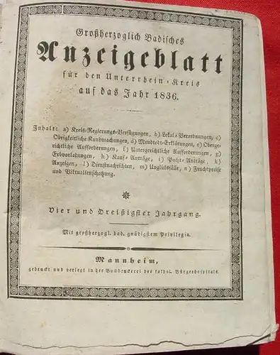 () &quot;Großherzoglich Badisches Anzeigenblatt für den Unterrhein-Kreis auf das Jahr 1836&quot;, um 1000 Seiten ! 