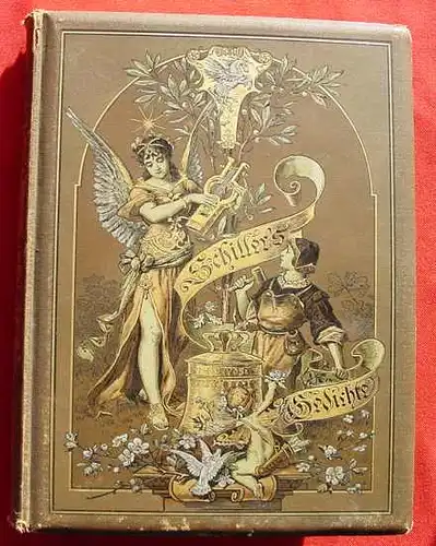  () "Schiller's Gedichte" - Illustriert von ersten deutschen Künstlern. Großformatiger Kunstband , um 1890. ACHTUNG ! Hinweis : Versandkosten ab 6 Euro - egal ob an anderer Stelle ein anderer Betrag notiert sein sollte.