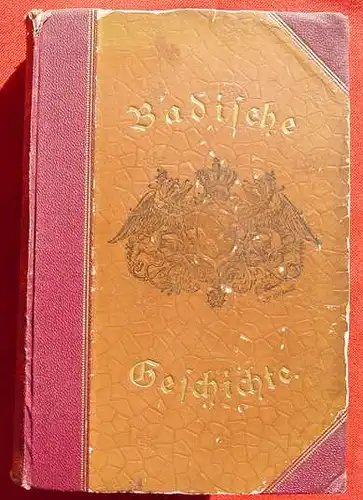 (2002634)   Weech. Badische Geschichte. Karlsruhe 1896