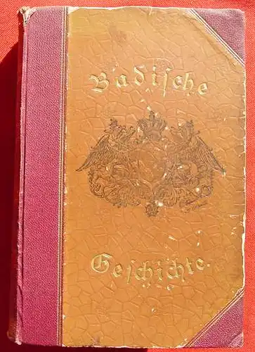 ()   Weech. Badische Geschichte. Karlsruhe 1896