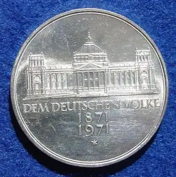 () 5 DM 1971 - G. Dem deutschen Volke. Reichsgruendung 1871-1971. Silber-Gedenkmuenze. Deutschland