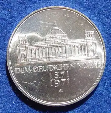 () 5 DM 1971 - G. Dem deutschen Volke. Reichsgruendung 1871-1971. Silber-Gedenkmuenze. Deutschland