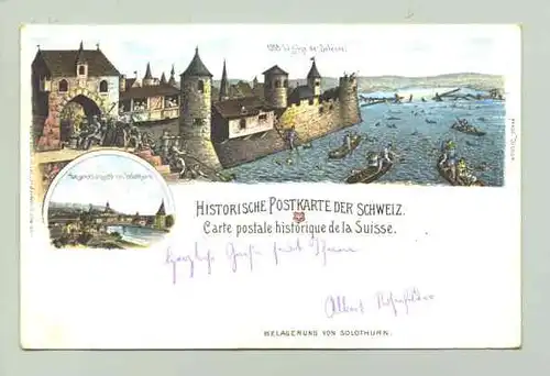 Ansichtskarte aus der Schweiz "Belagerung von Solothurn" 1898 (intern : )