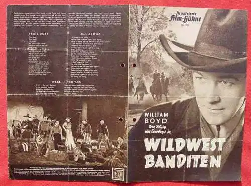 Neu : Versandkosten ab Euro 2,20 () IFB : Illustrierte Film-Bühne Nr. 951 / Filmprogramm der 1950-er Jahre. Titel : Wildwest Banditen. Mit William Boyd, der König der Cowboys 'Hopalong Cassidy', u.a. (am Rand sauber gelocht, Knickspuren)