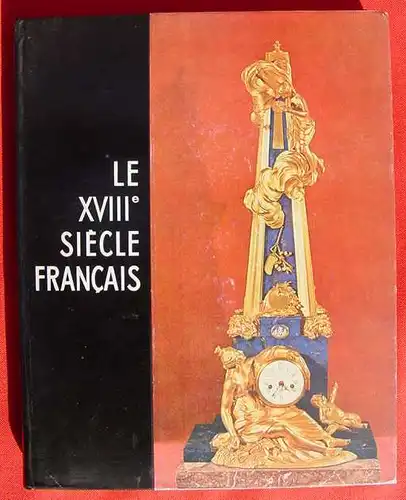 Hachette 'Le XVIII. Siecle Francais' 1957 (2001294)