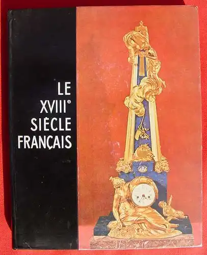 Hachette 'Le XVIII. Siecle Francais' 1957 ()