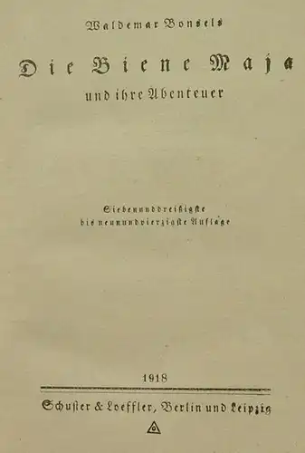 Bonsels 'Die Biene Maja ...' Loeffler 1918 ! (2002273)