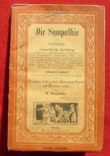 Aberglaube. Sympathie als Heilmittel. Um 1900 ()