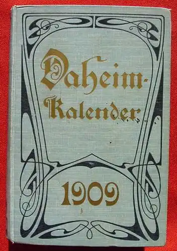 Daheim-Kalender f.d. Dt. Reich 1909 (2002713)