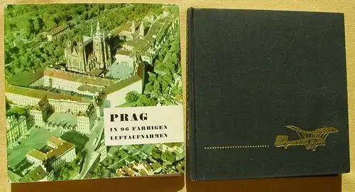 () "Prag - In 96 farbigen Luftaufnahmen". Vasiliak. Bildband. 1966 Verlag Dausien, Hanau